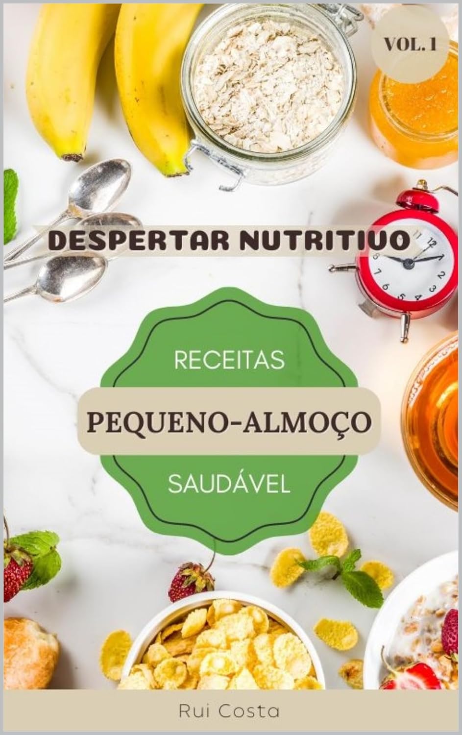 Despertar Nutritivo: Receitas para um Pequeno Almoço Saudável baixar o livro de graça