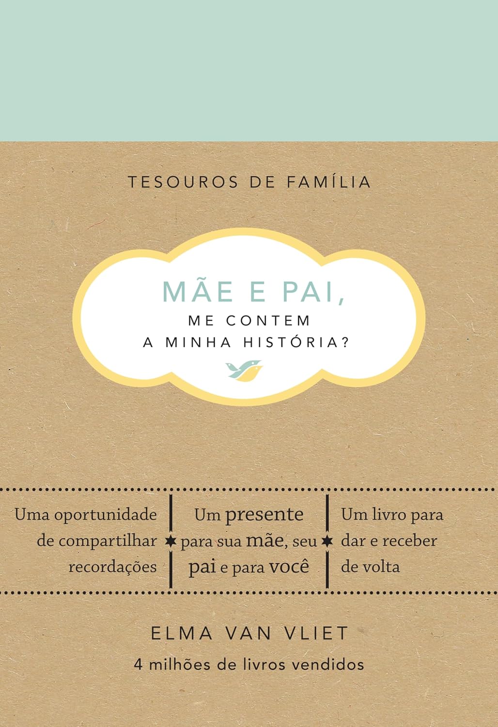 capítulo por capítulo baixar Mãe e pai, me contem a minha história? (Tesouros de família): Um livro para dar e receber de volta