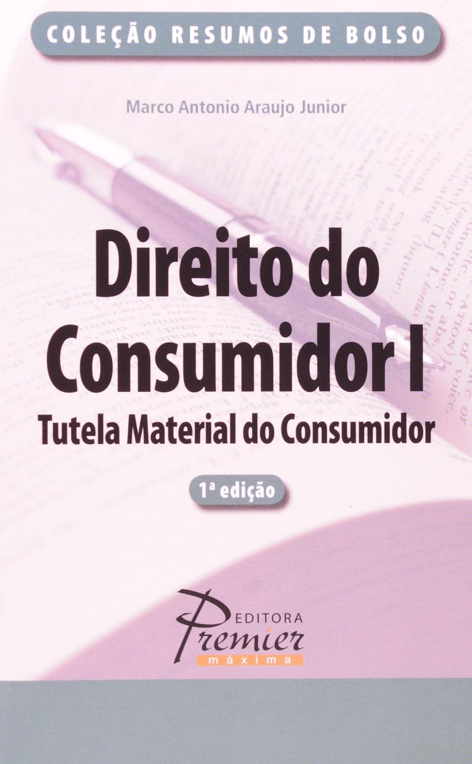 capítulo por capítulo baixar Direito Do Consumidor. Tutela Material Do Consumidor - Volume 1. Coleção Resumos De Bolso