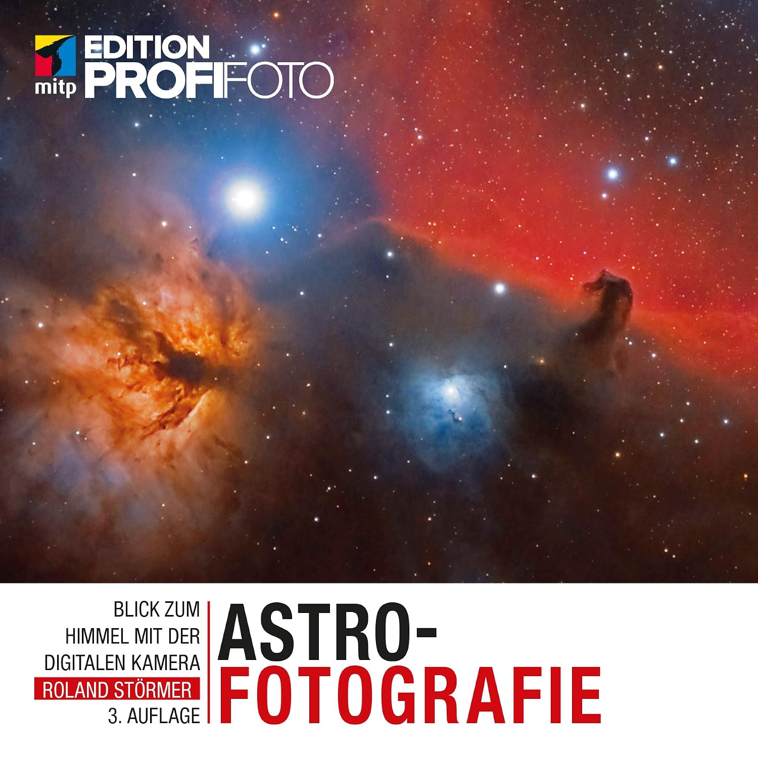 Astrofotografie (Edition ProfiFoto) (German Edition)