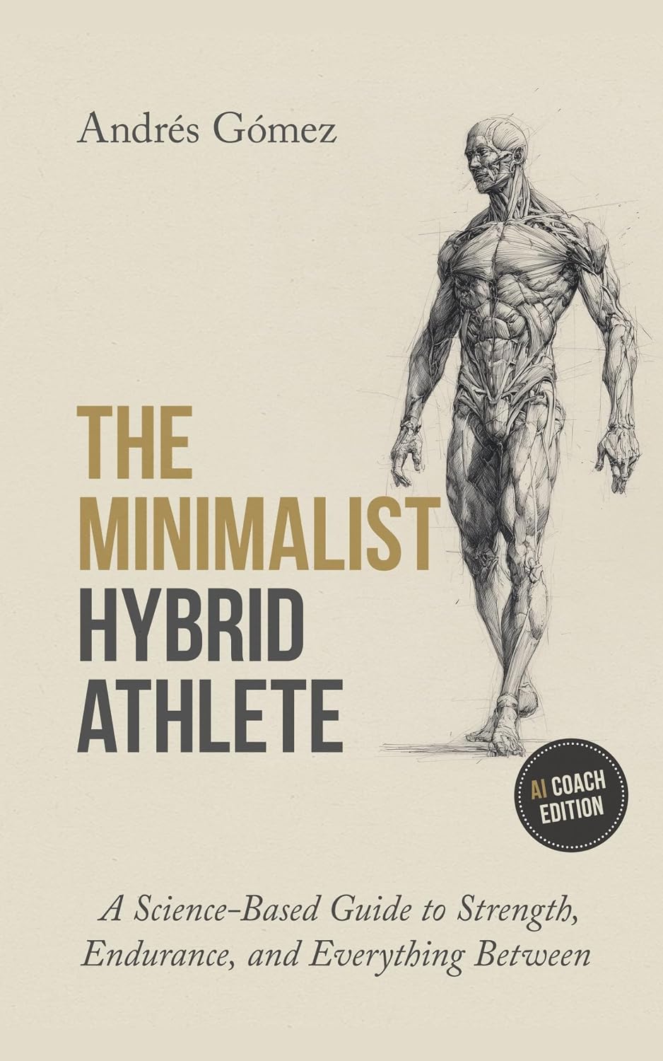 The Minimalist Hybrid Athlete: Turn ChatGPT or Claude into your personal trainer. (English Edition) baixar o livro de graça