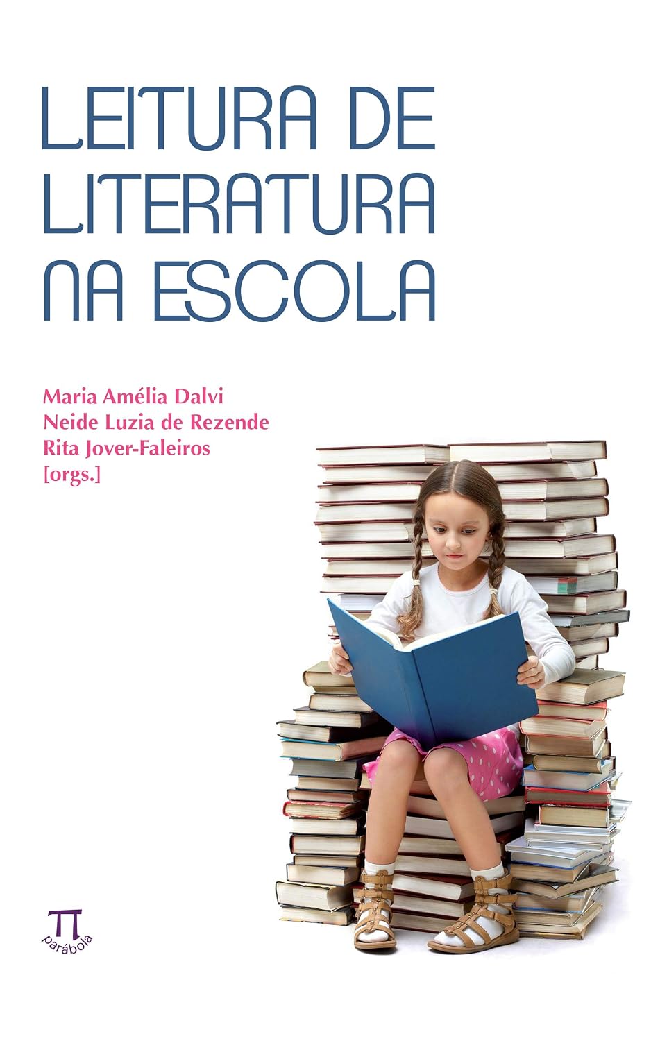 Leitura de literatura na escola (Estratégias de ensino Livro 39) baixar o livro de graça
