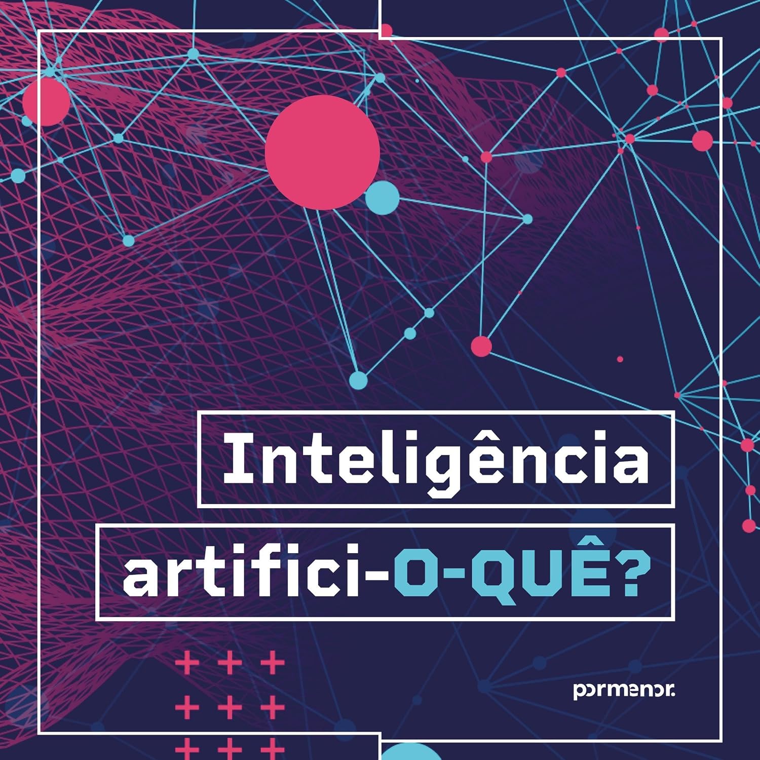 Inteligência artifici-o-quê? baixar livro de graça