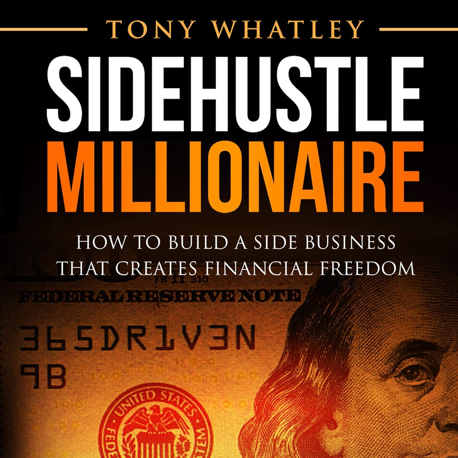 Sidehustle Millionaire: How to Build a Side Business That Creates Financial Freedom baixar o livro de graça