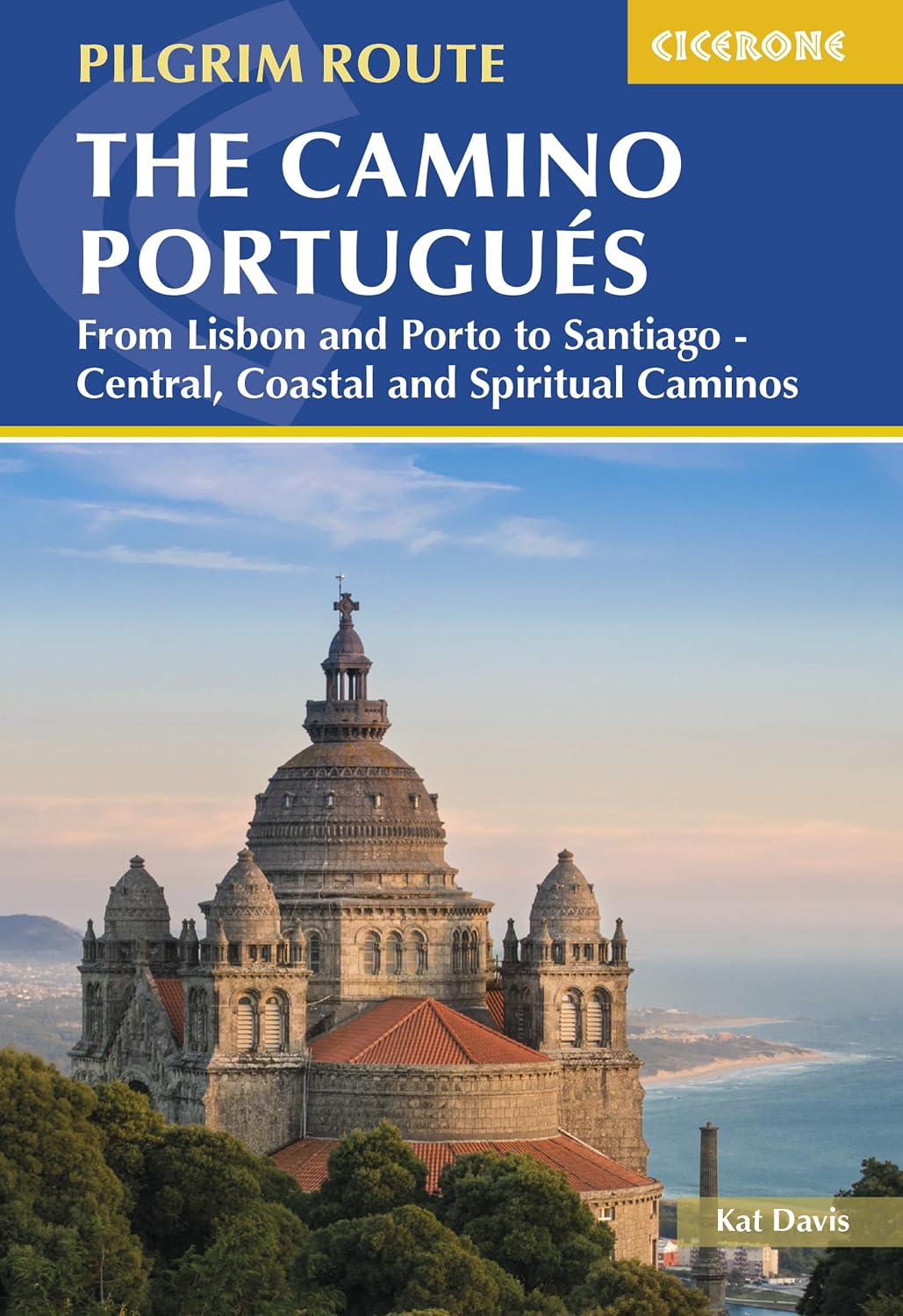 capítulo por capítulo baixar The Camino Portugués: From Lisbon and Porto to Santiago - Central, Coastal and Spiritual Caminos