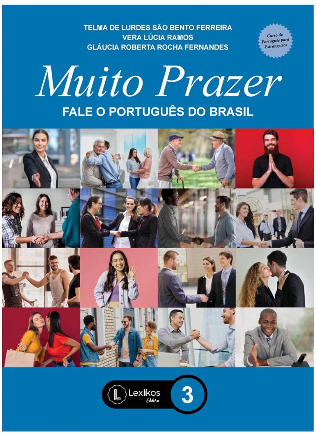 Muito Prazer: Fale o português do Brasil - Livro 3