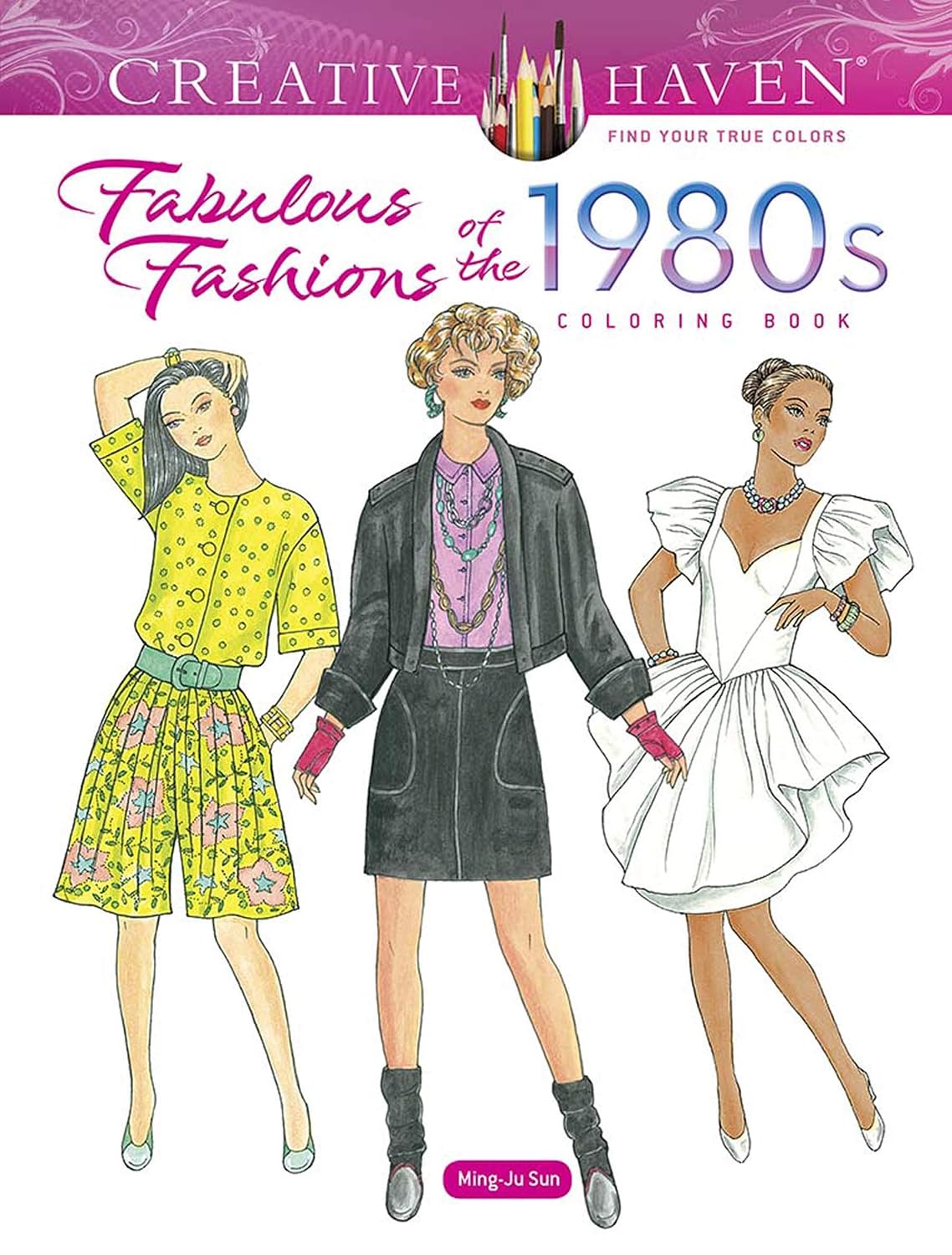 ler totalmente Creative Haven Fabulous Fashions of the 1980s Coloring Book