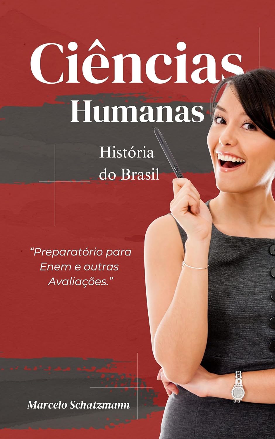 capítulo por capítulo baixar Ciências Humanas - História do Brasil: Preparatório Enem e Outras Avaliações