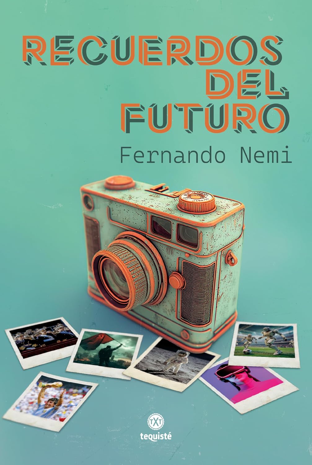 ler totalmente Recuerdos del futuro (Spanish Edition)