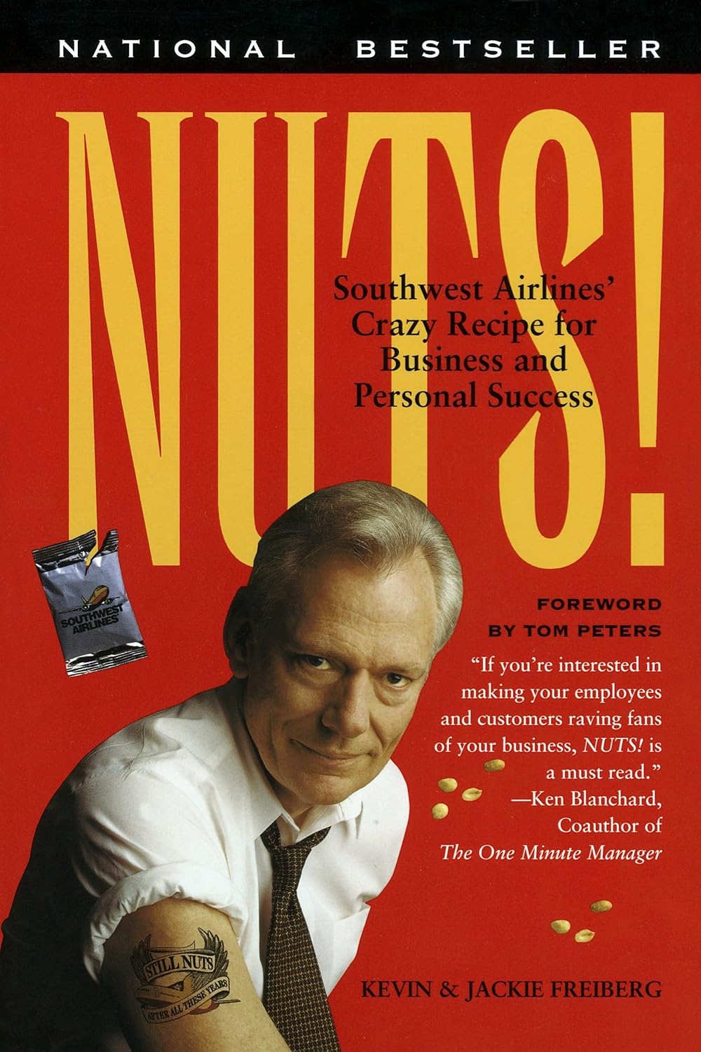 Nuts!: Southwest Airlines' Crazy Recipe for Business and Personal Success baixar livro de graça