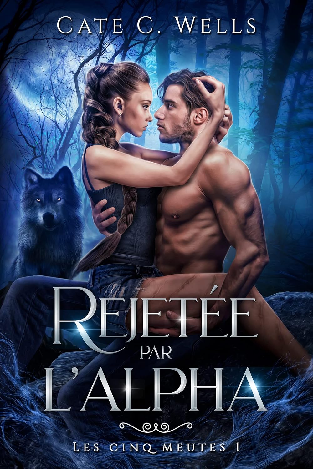 Rejetée par l'Alpha, Les Cinq Meutes T1 (French Edition) baixar o livro de graça