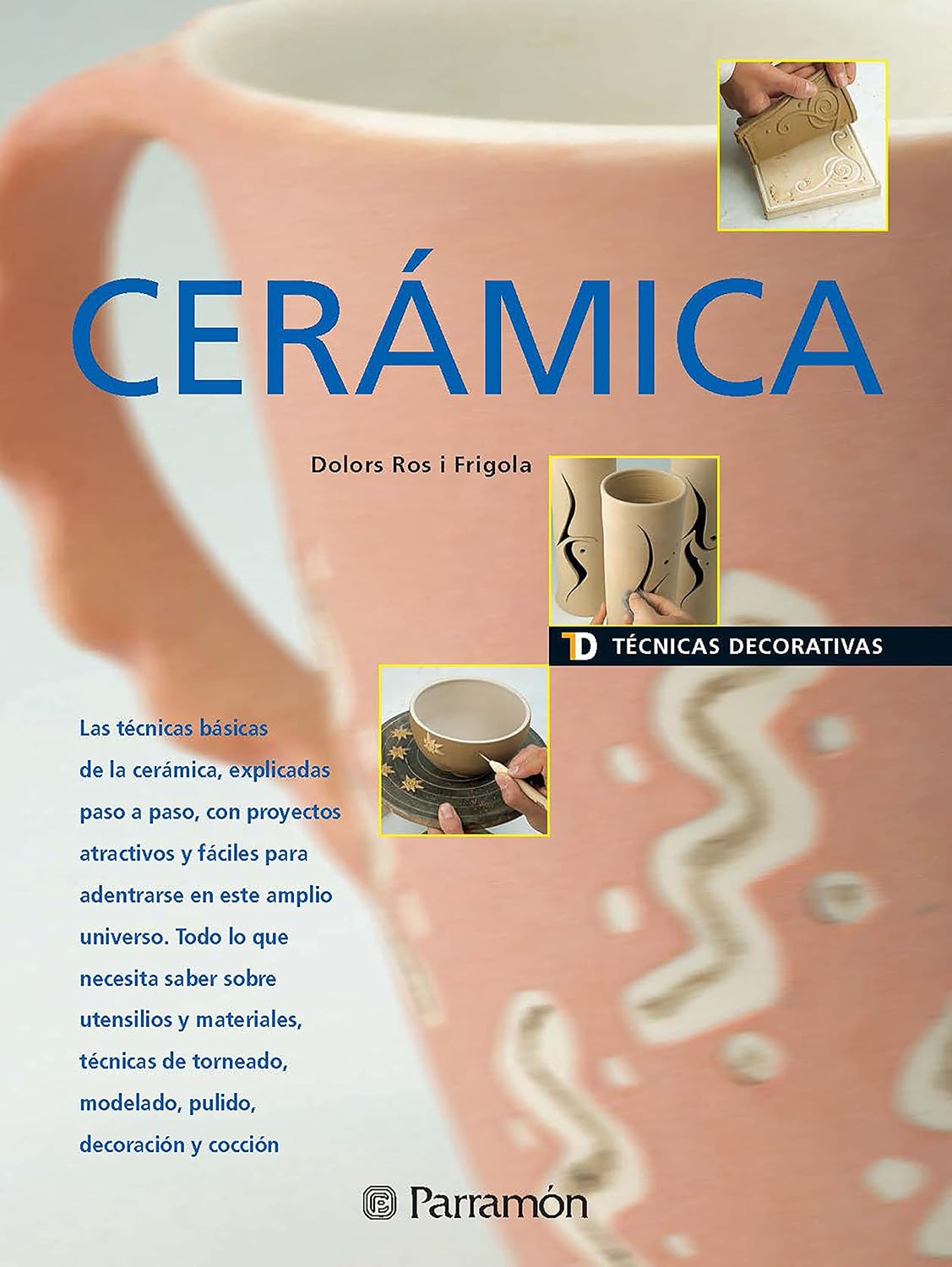 Técnicas Decorativas. Cerámica (Spanish Edition) baixar o livro de graça