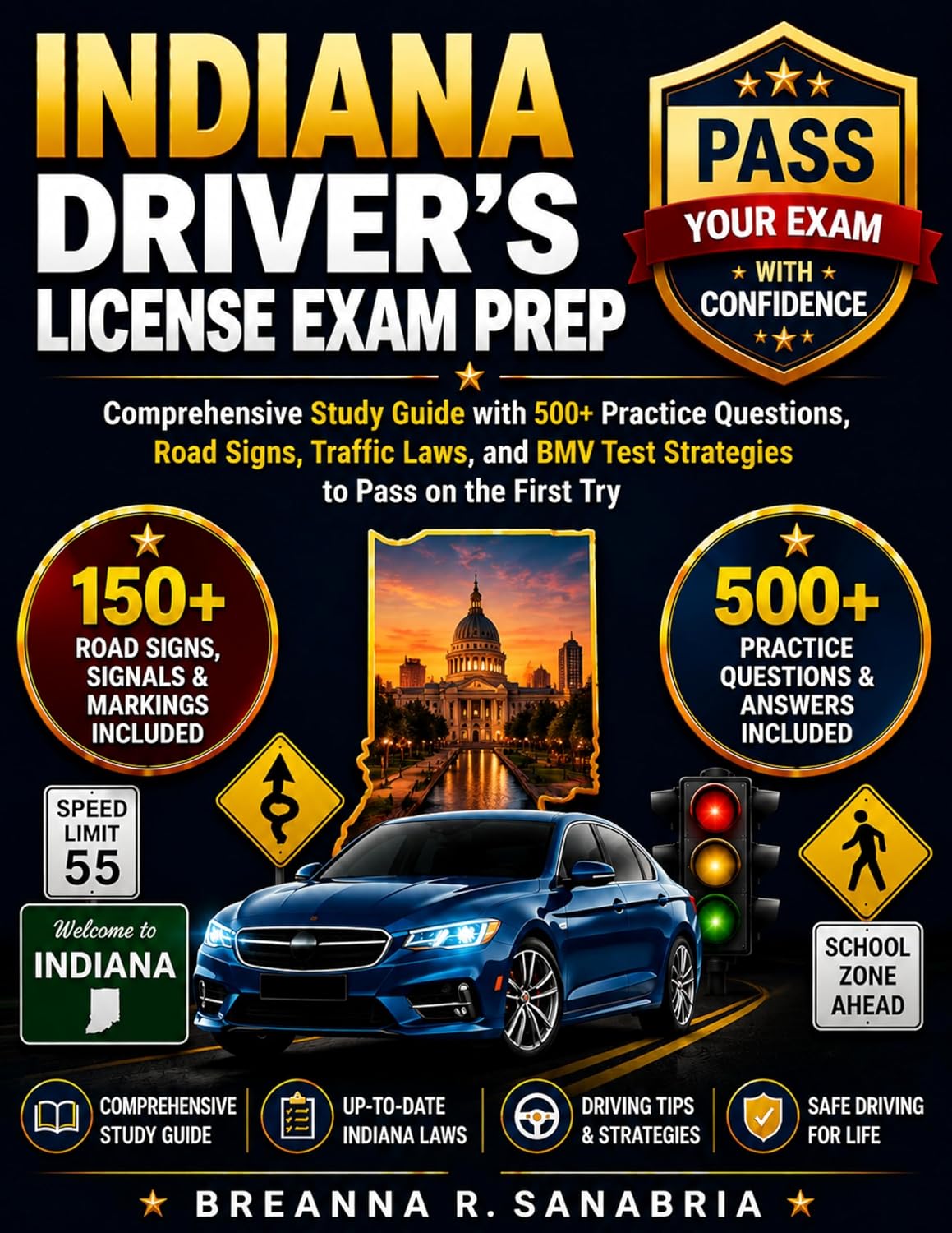 capítulo por capítulo baixar INDIANA DRIVER'S LICENSE EXAM PREP: Comprehensive Study Guide with 500+ Practice Questions, Road Signs, Traffic Laws, and BMV Test Strategies to Pass on the First Try (English Edition)
