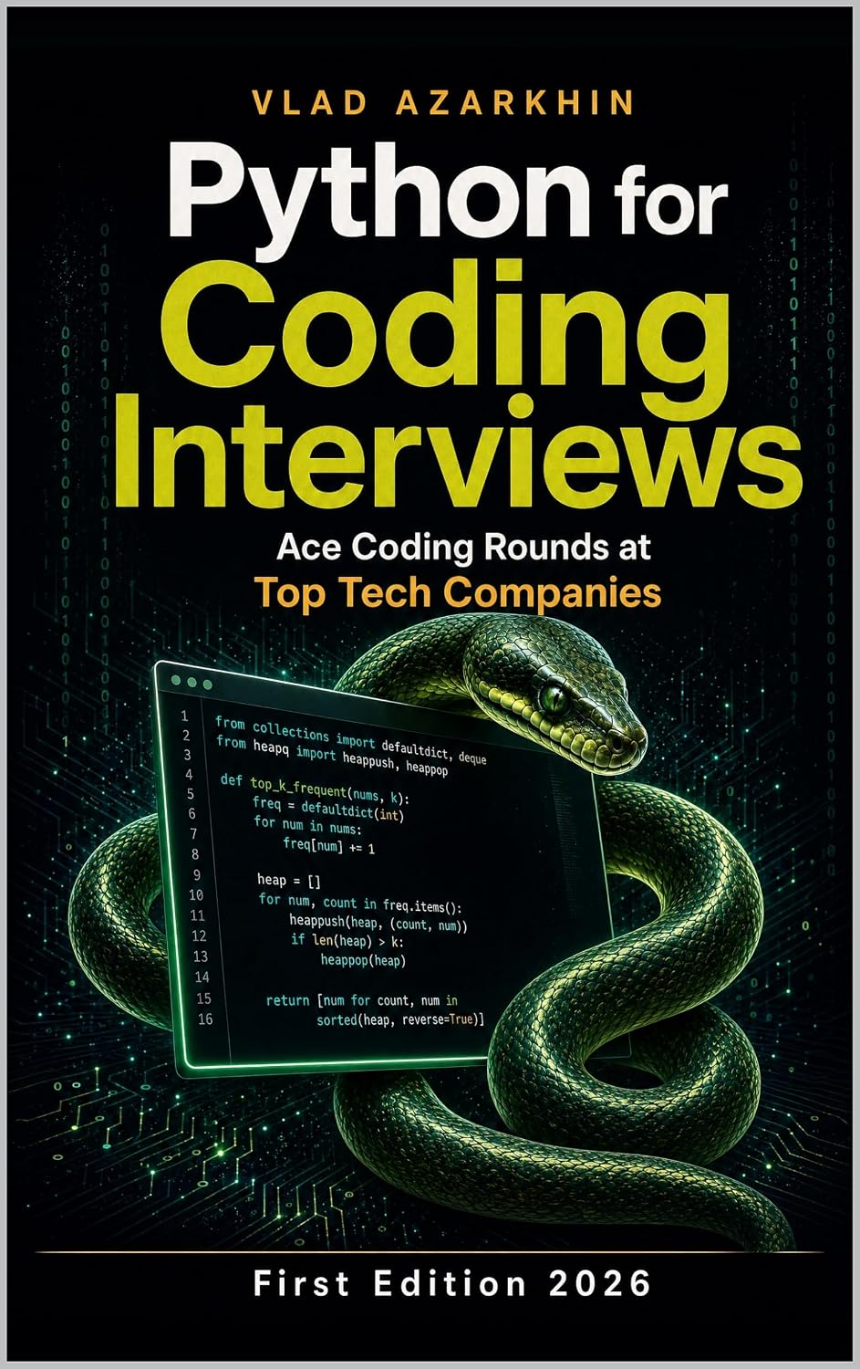 ler totalmente Python for Coding Interviews: Master Python's Secret Weapons to Ace Coding Interviews at Top Tech Companies (English Edition)