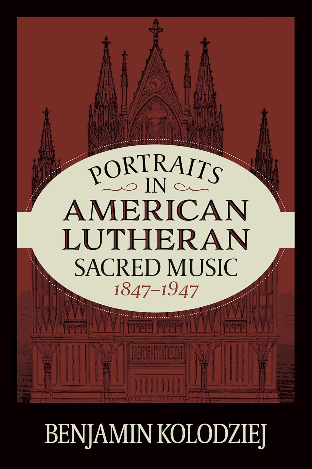 Portraits in American Lutheran Sacred Music (English Edition)