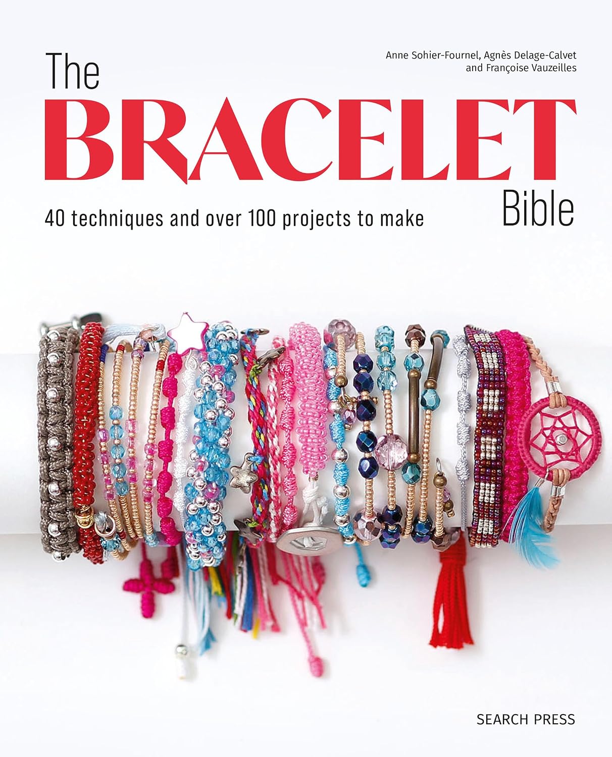 capítulo por capítulo baixar The Bracelet Bible - 40 techniques and over 100 projects to make! (English Edition)