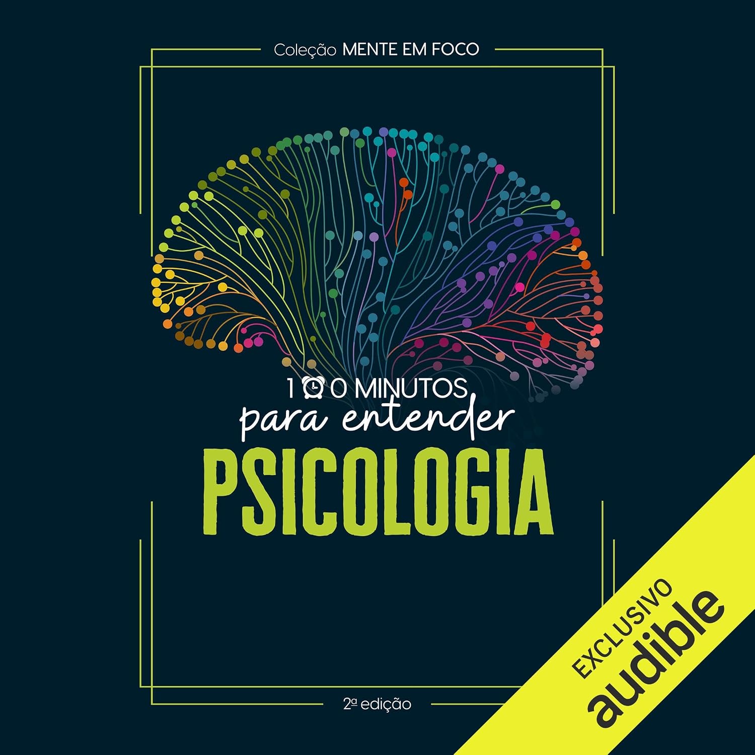 100 minutos para entender: Psicologia: Coleção Mente em Foco baixar o livro de graça
