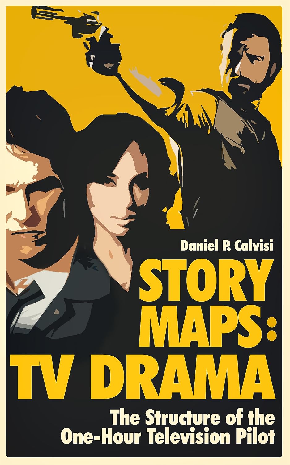 ler totalmente Story Maps: TV Drama: The Structure of the One-Hour Television Pilot (English Edition)