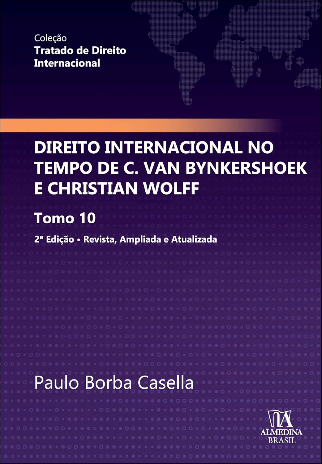 Direito Internacional no Tempo de C. van Bynkershoek e Christian Wolff baixar o livro de graça