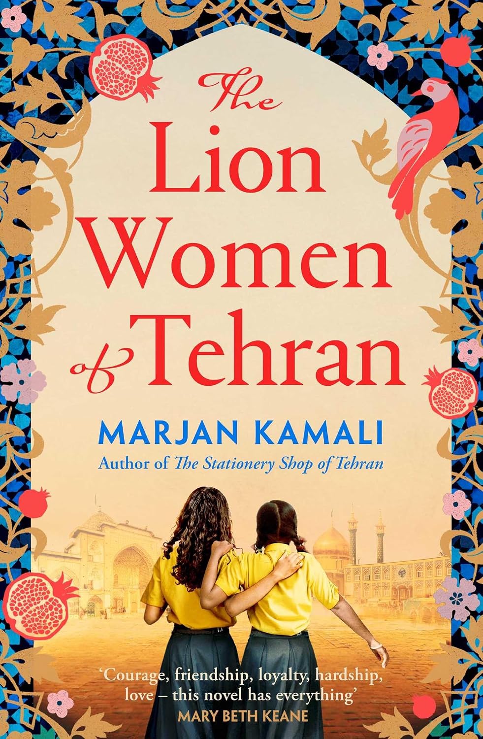 The Lion Women of Tehran: The life-affirming BBC Radio 2 Book Club pick (English Edition) baixar o livro de graça