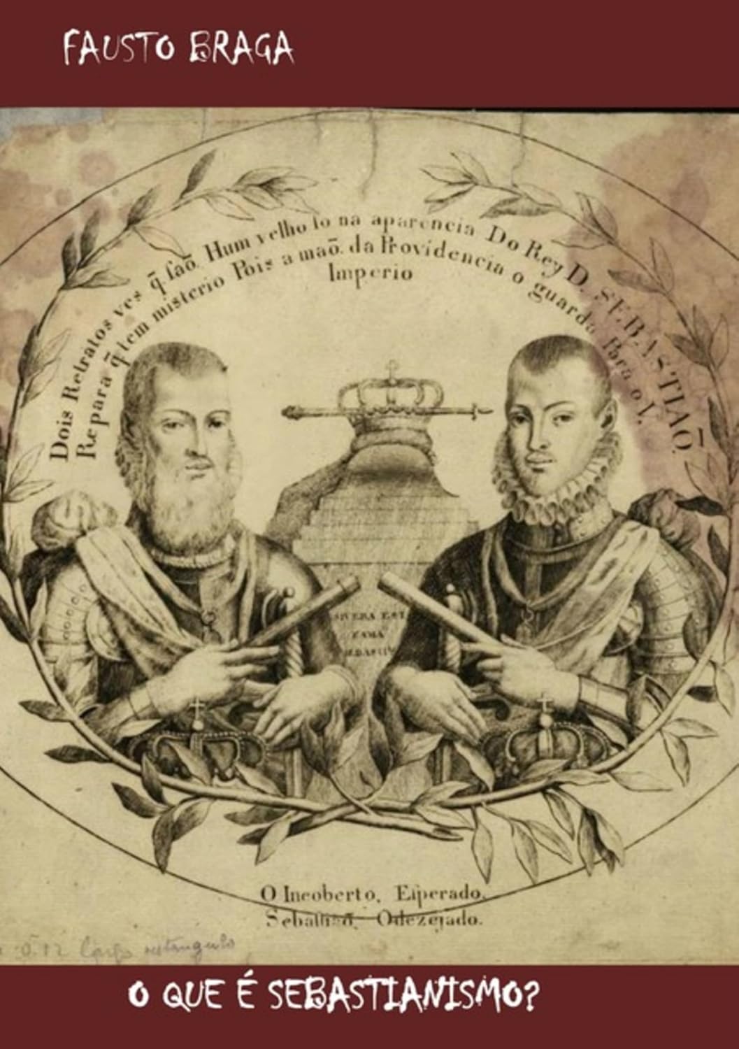 O Que É Sebastianismo? baixar o livro de graça