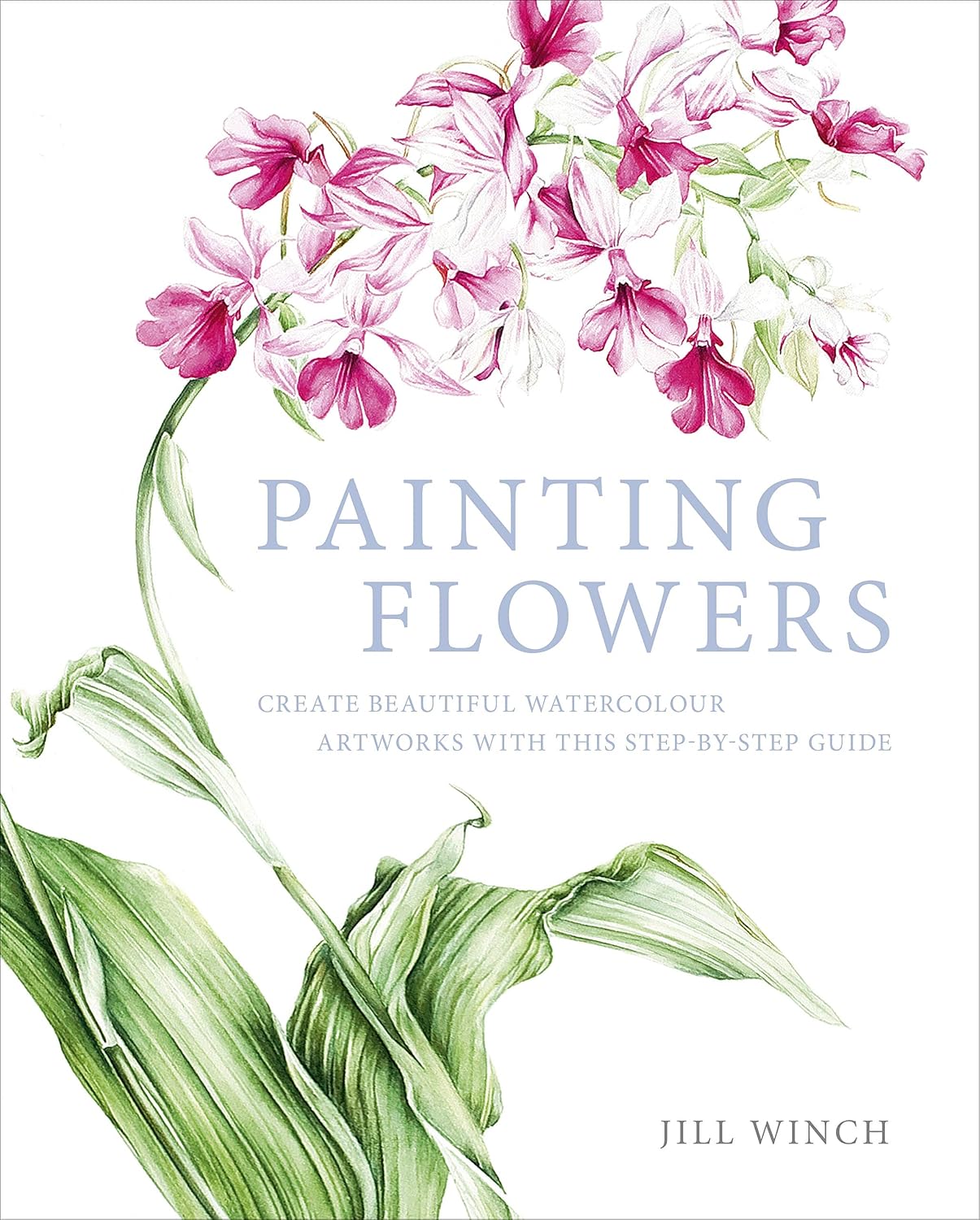 capítulo por capítulo baixar Painting Flowers: Create Beautiful Watercolour Artworks With This Step-by-Step Guide (English Edition)
