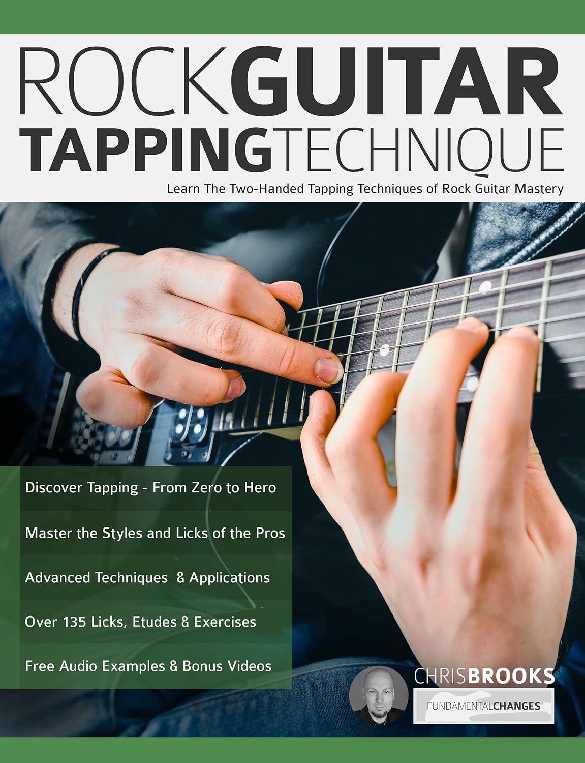capítulo por capítulo baixar Rock Guitar Tapping Technique: Learn The Two-Handed Tapping Techniques of Rock Guitar Mastery (Learn Rock Guitar Technique) (English Edition)