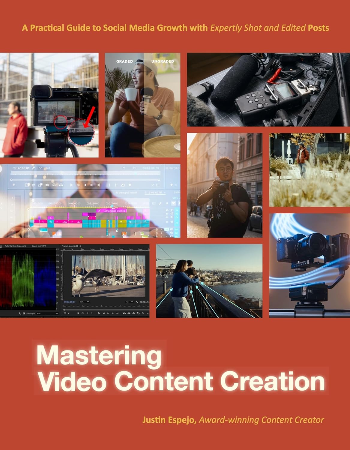 Mastering Video Content Creation: A Practical Guide to Social Media Growth with Expertly Shot and Edited Posts baixar o livro de graça