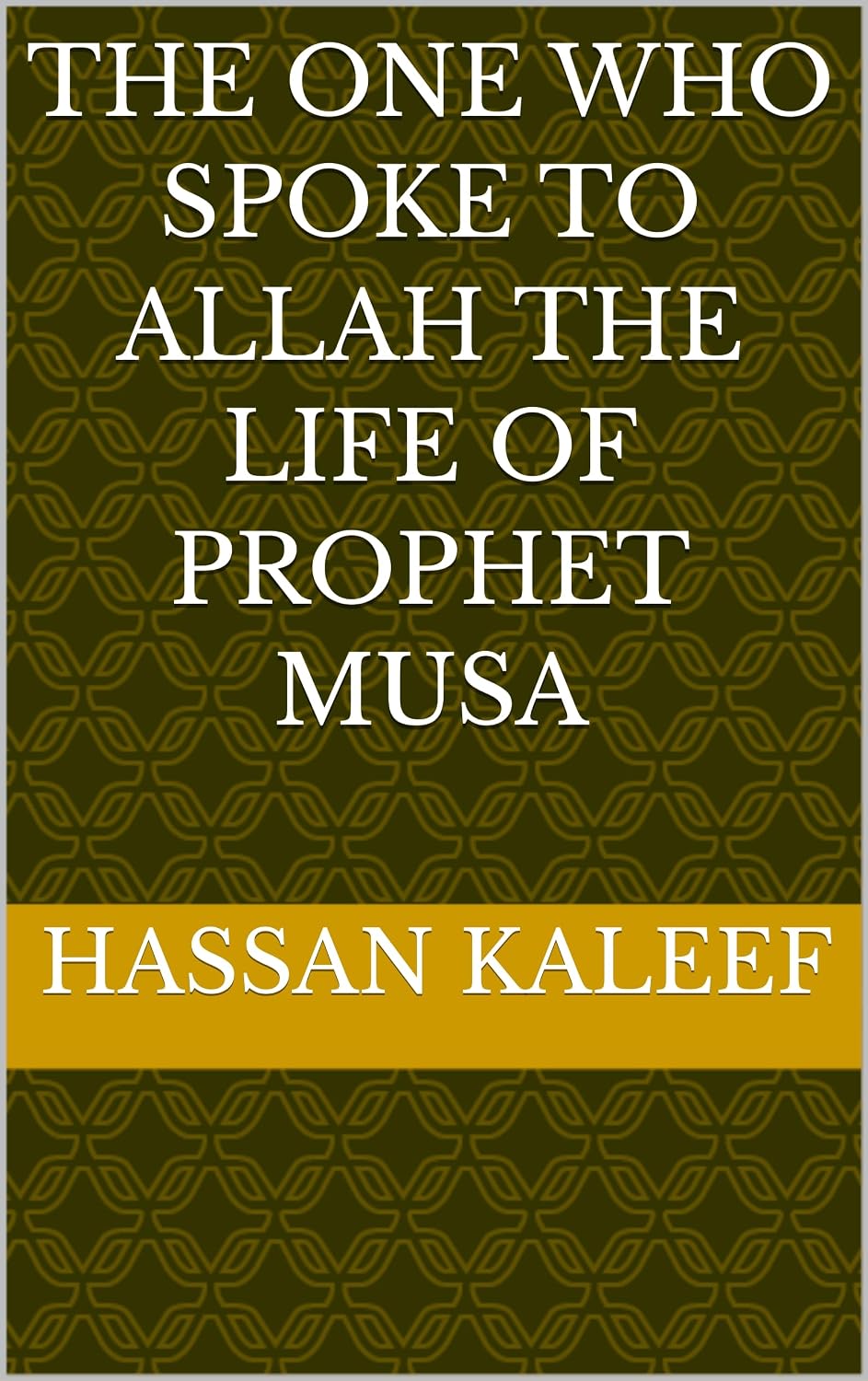 capítulo por capítulo baixar The One Who Spoke to Allah: The Life of Prophet Musa (The Prophets Collection Book 5) (English Edition)