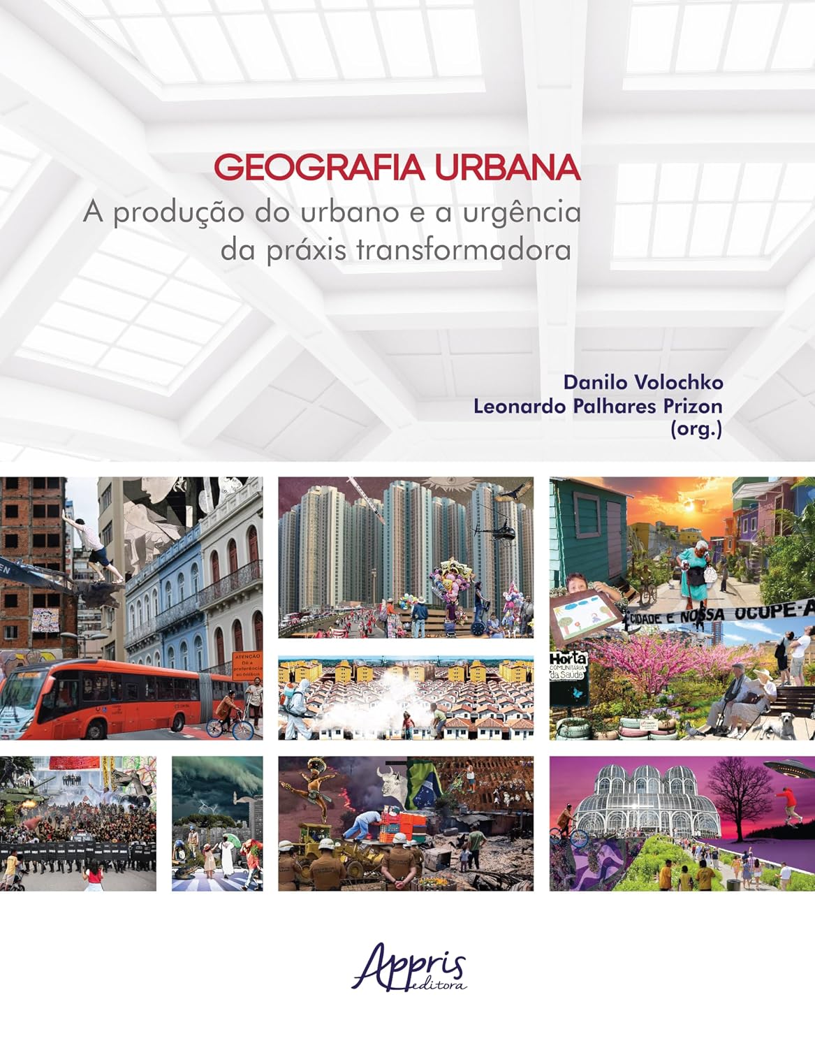 Geografia Urbana: A Produção do Urbano e a Urgência da Práxis Transformadora