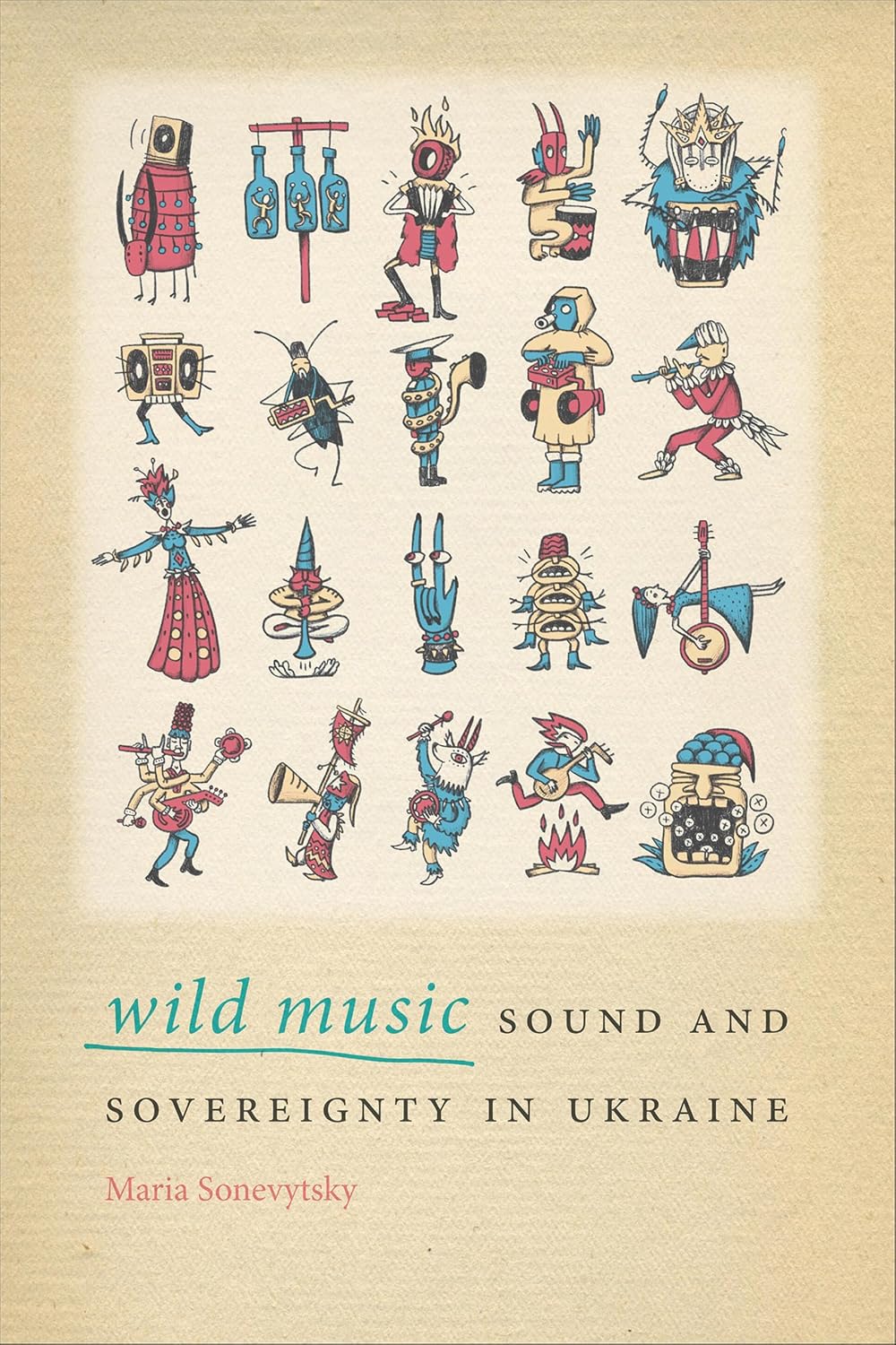 capítulo por capítulo baixar Wild Music: Sound and Sovereignty in Ukraine (English Edition)
