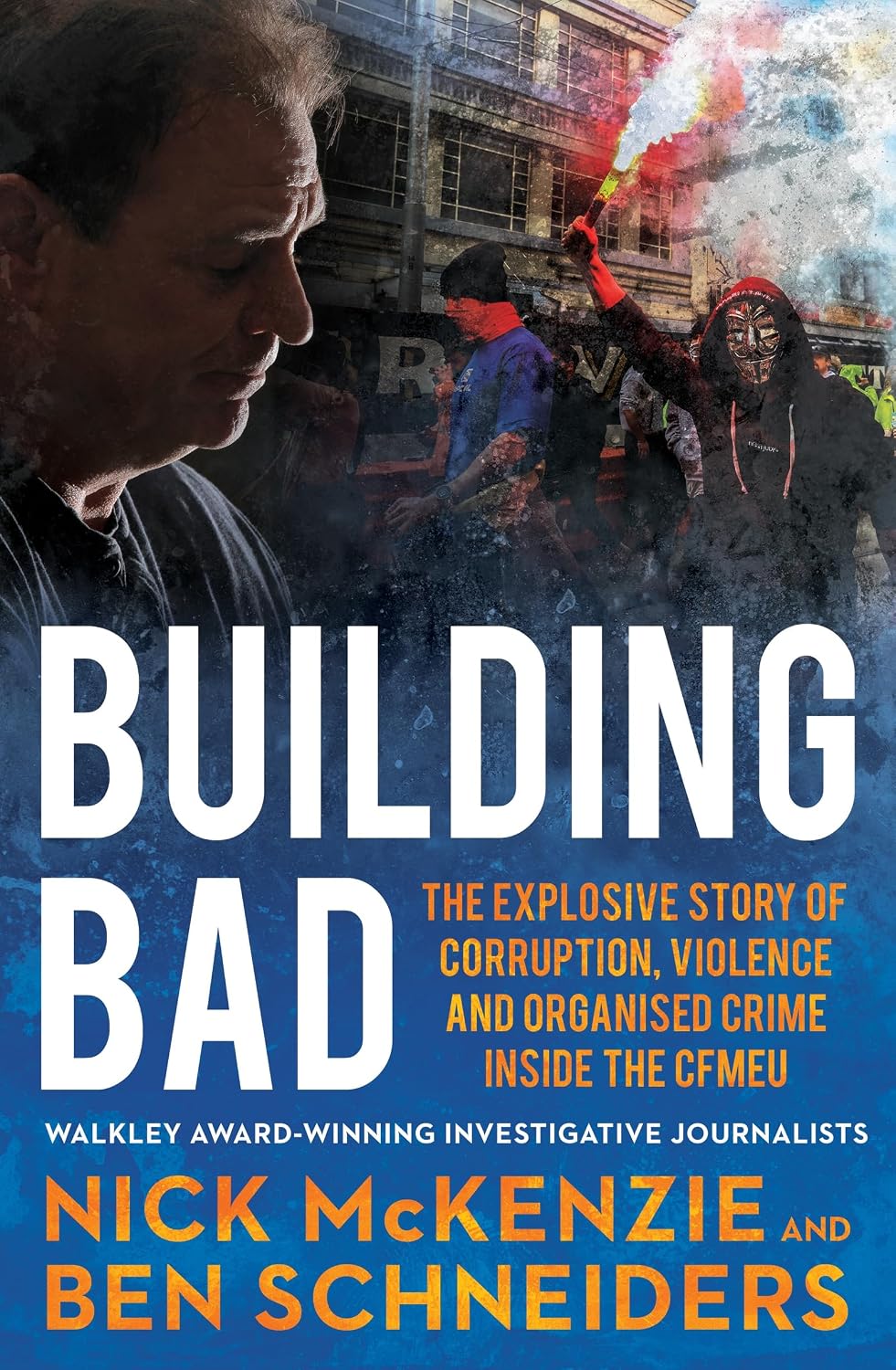 Building Bad: The explosive inside story of the CFMEU (English Edition) baixar livro de graça