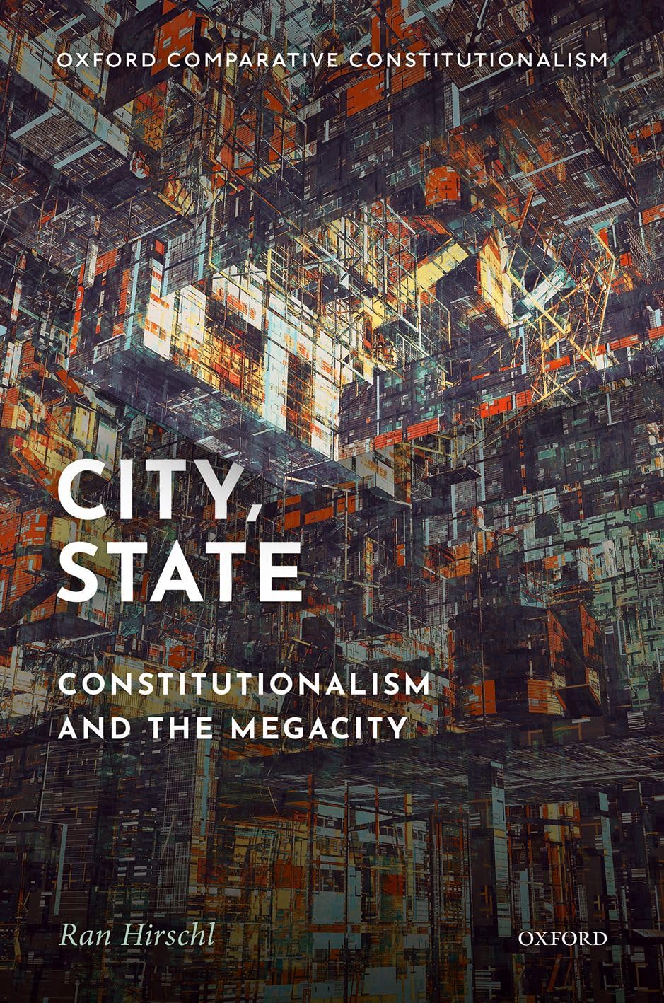 ler totalmente City, State: Constitutionalism and the Megacity
