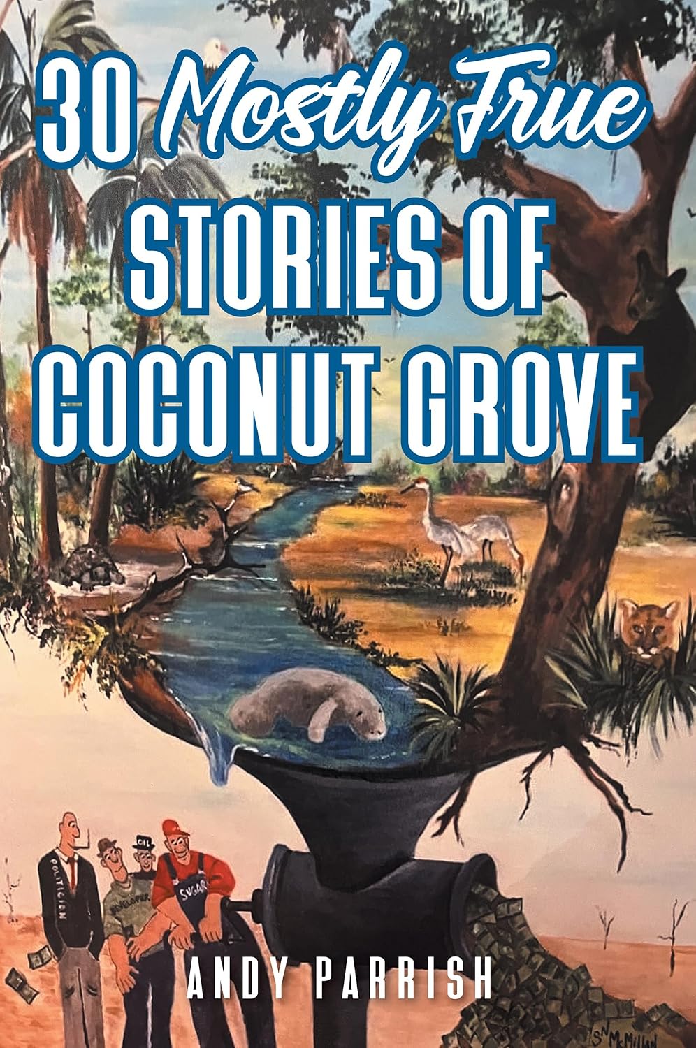 30 Mostly True Stories of Coconut Grove (English Edition) baixar livro de graça