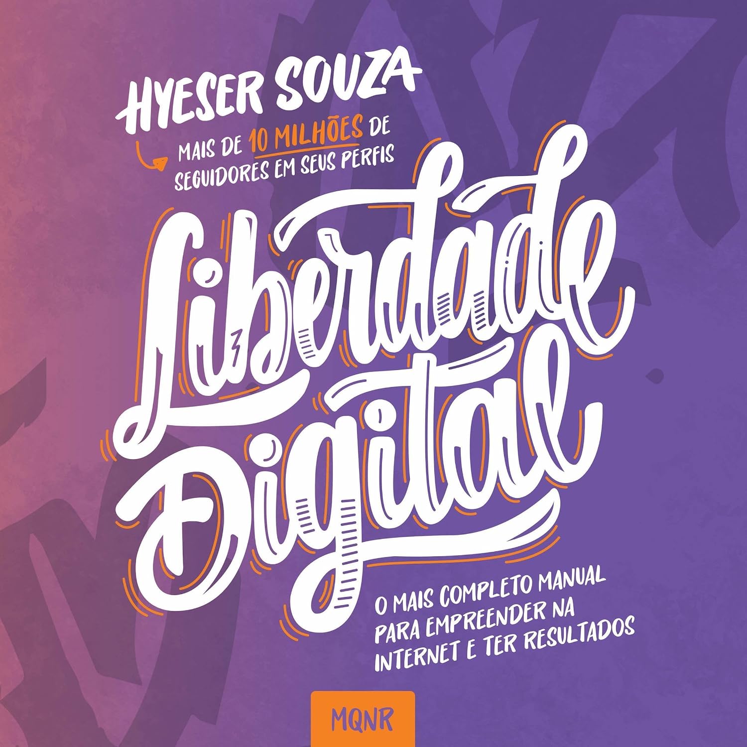 Liberdade digital - O mais completo manual para empreender na internet e ter resultados baixar o livro de graça