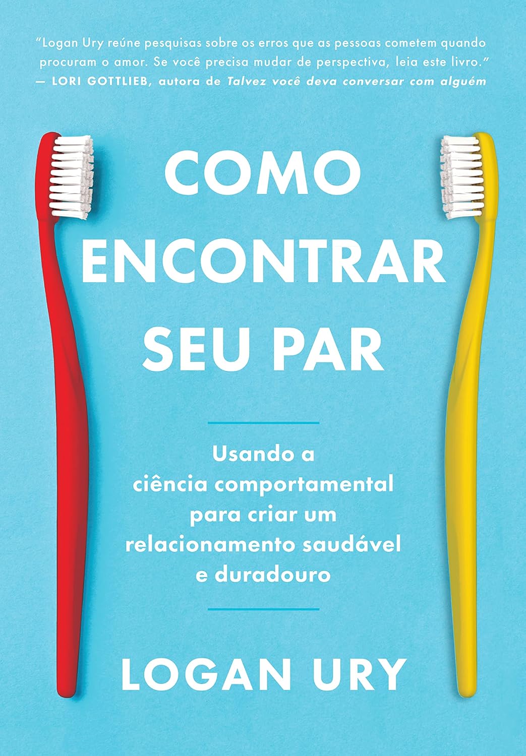 capítulo por capítulo baixar Como encontrar seu par: Usando a ciência comportamental para criar um relacionamento saudável e duradouro