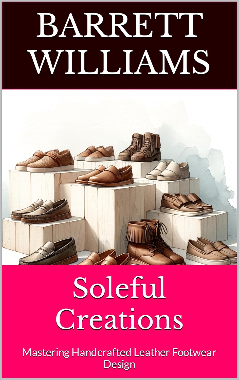 ler totalmente Soleful Creations: Mastering Handcrafted Leather Footwear Design (Crafting with Leather: Mastering the Art of Leatherwork) (English Edition)