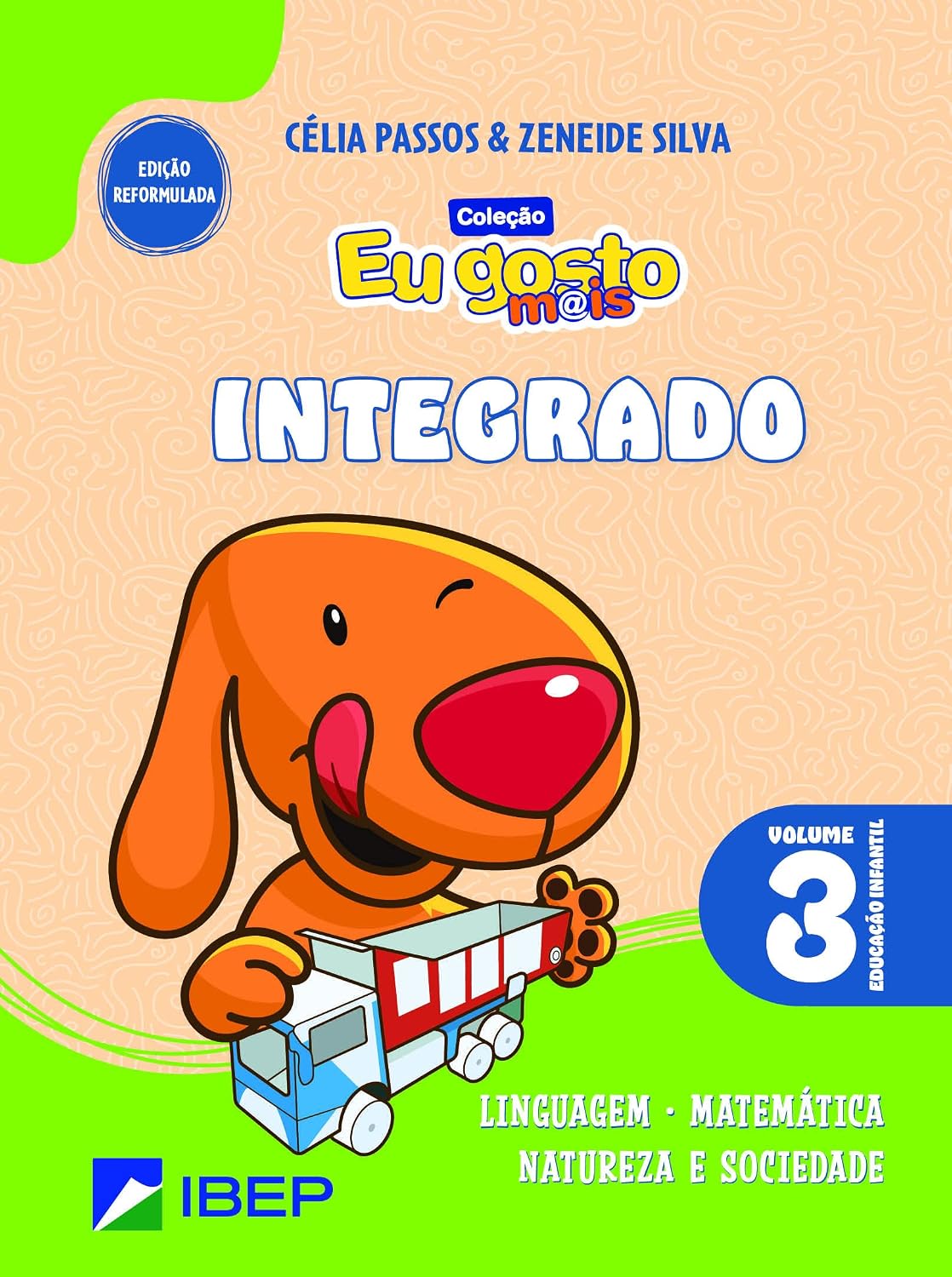 Eu gosto m@is Integrado Vol 3: Ed Infantil baixar o livro de graça