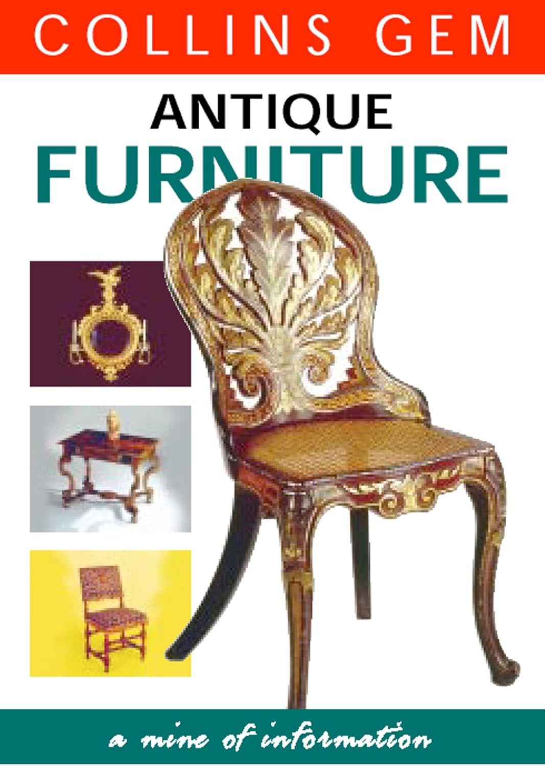 Antique Furniture: An Illustrated Handbook for Buying and Selling Period Pieces (Collins Gem) (English Edition) baixar o livro de graça