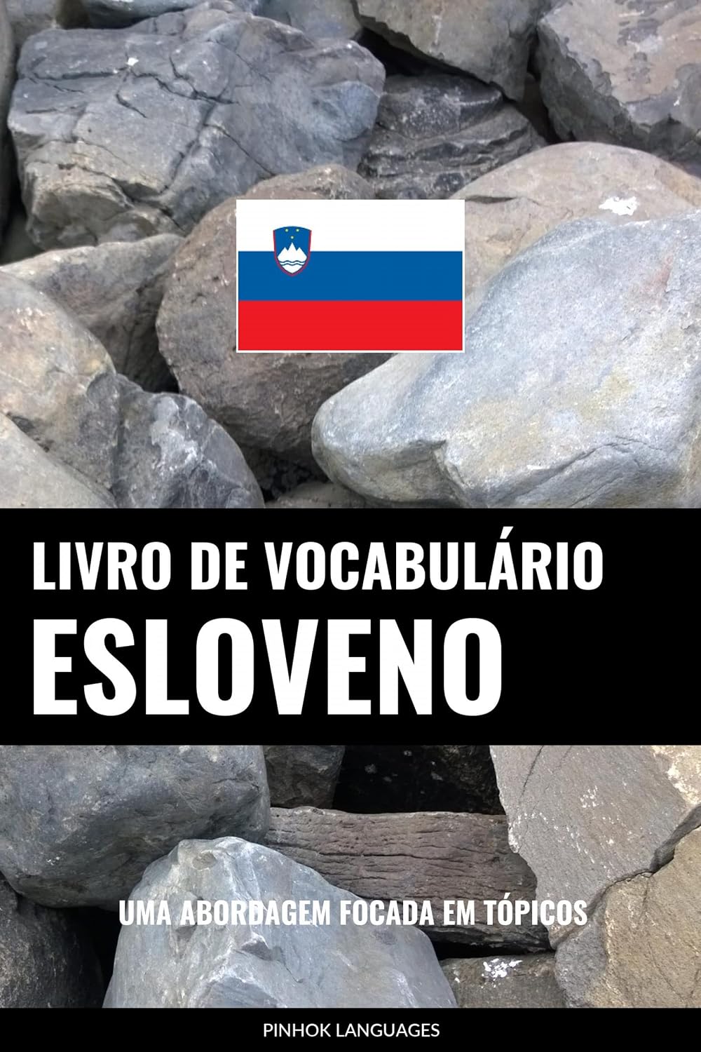 capítulo por capítulo baixar Livro de Vocabulário Esloveno: Uma Abordagem Focada Em Tópicos