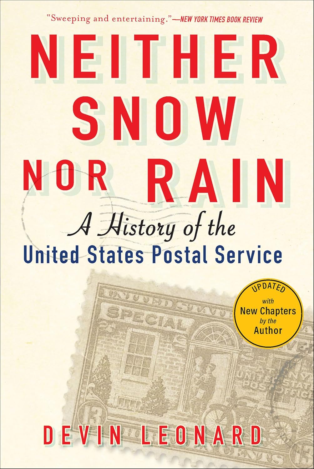 ler totalmente Neither Snow Nor Rain: A History of the United States Postal Service (English Edition)