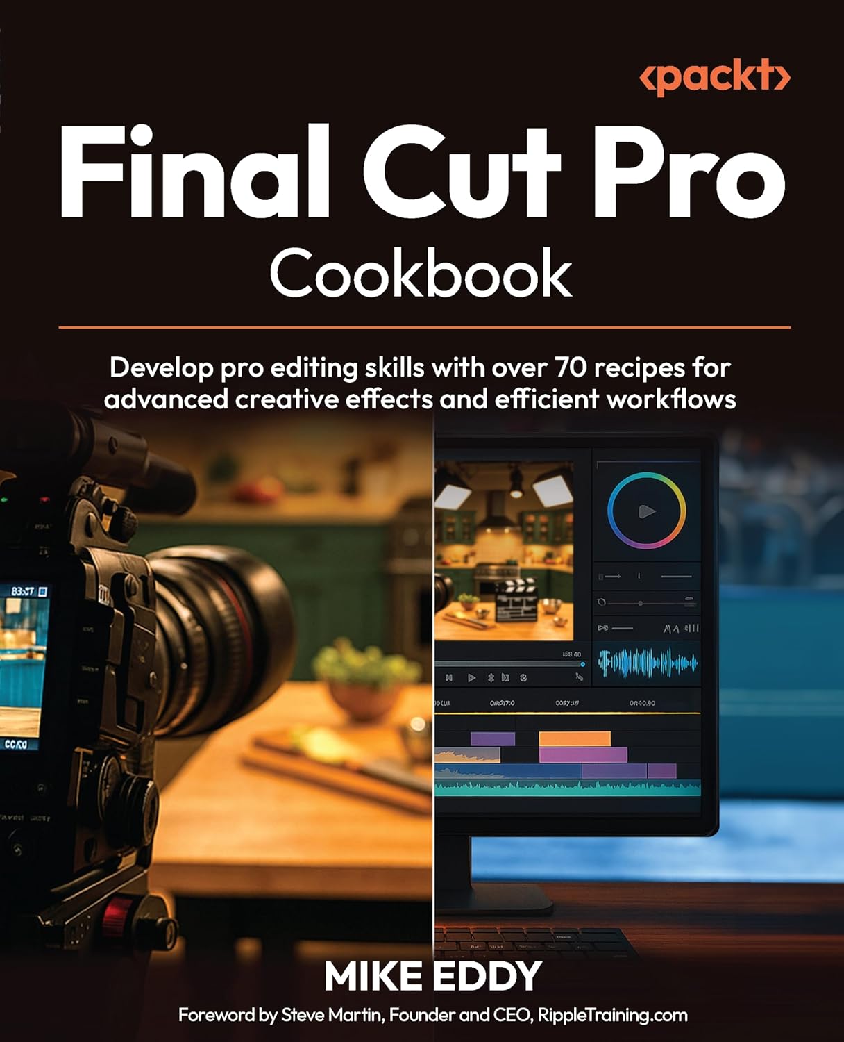 capítulo por capítulo baixar Final Cut Pro Cookbook: Develop pro editing skills with over 70 recipes for advanced creative effects and efficient workflows (English Edition)