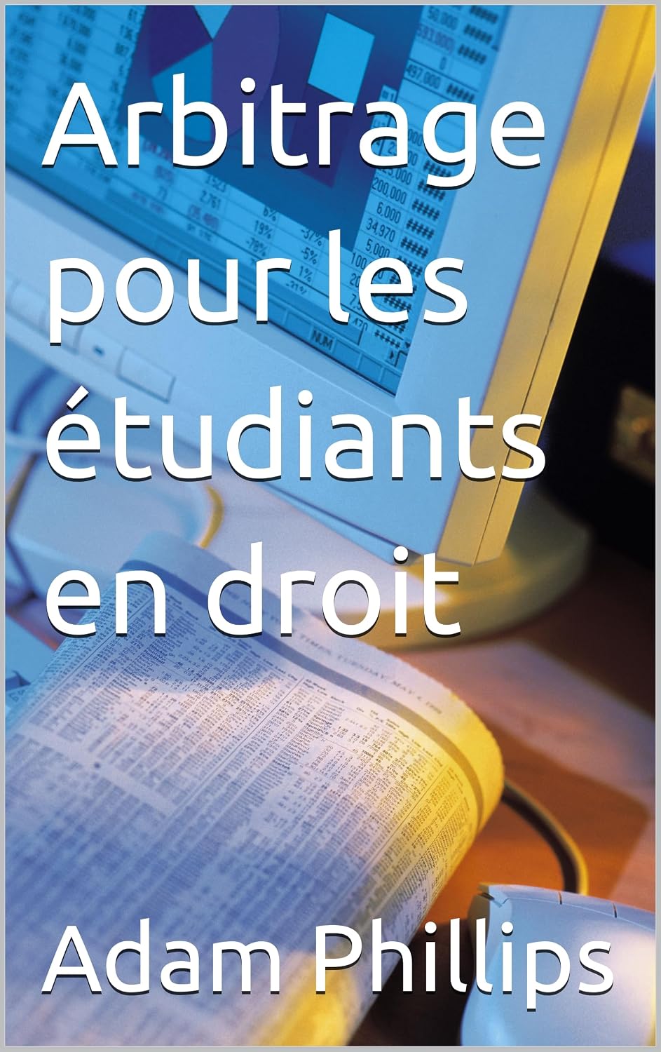 Arbitrage pour les étudiants en droit (French Edition) baixar o livro de graça
