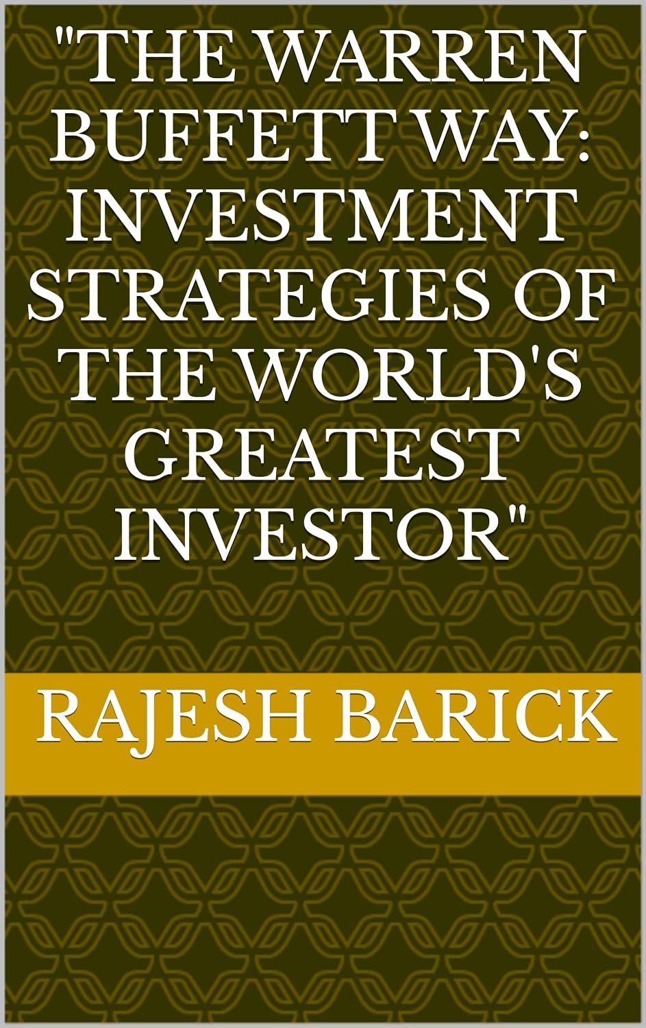 "The Warren Buffett Way: Investment Strategies of the World's Greatest Investor" (English Edition) baixar livro de graça