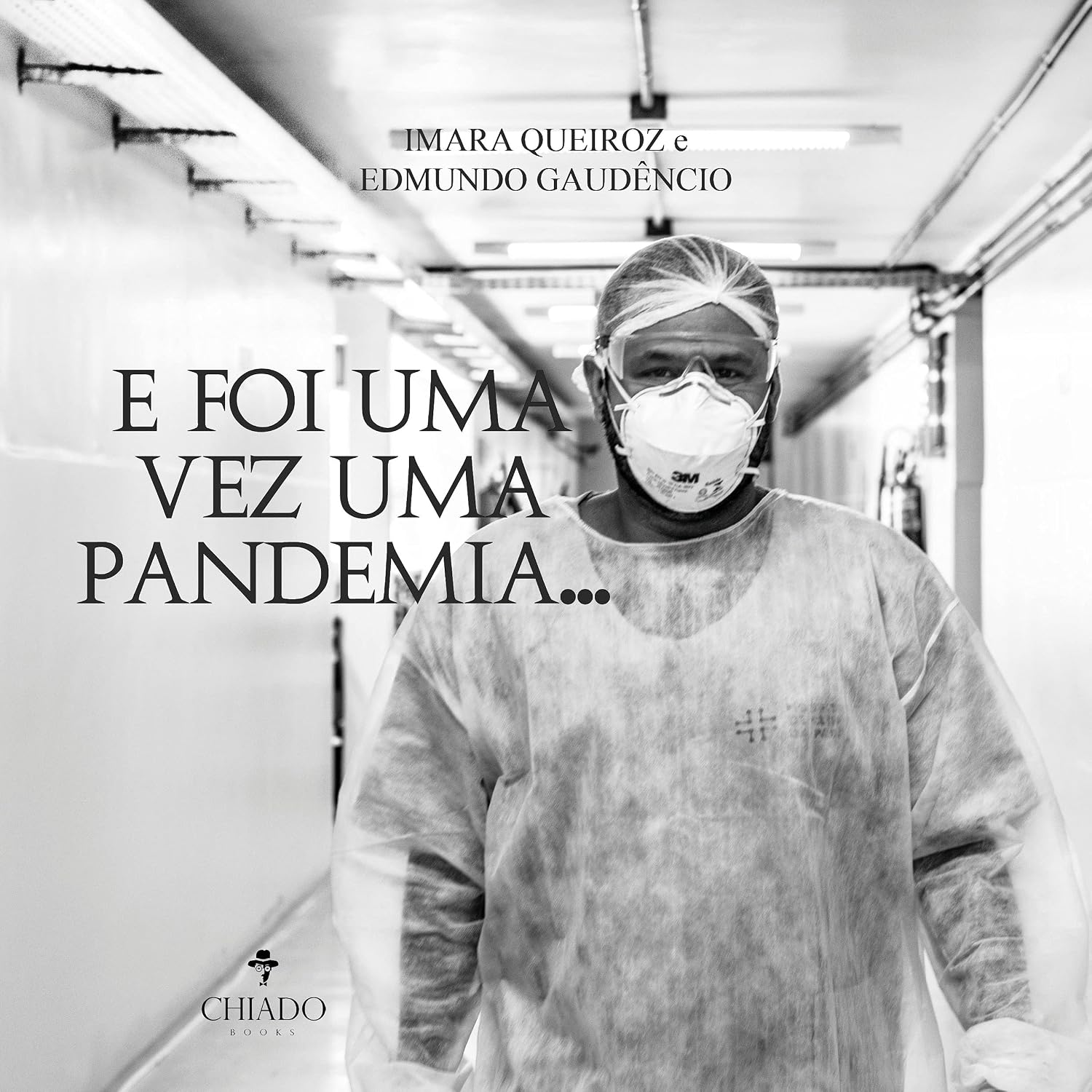 ler totalmente E foi uma vez uma Pandemia