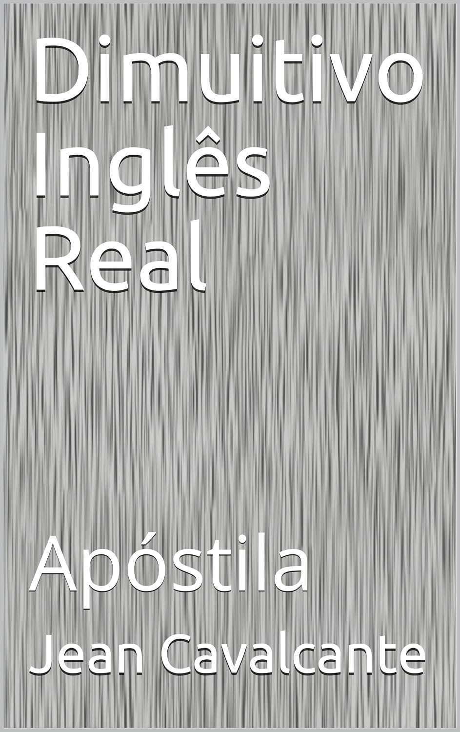 ler totalmente Dimuitivo Inglês Real PHD: Apostila