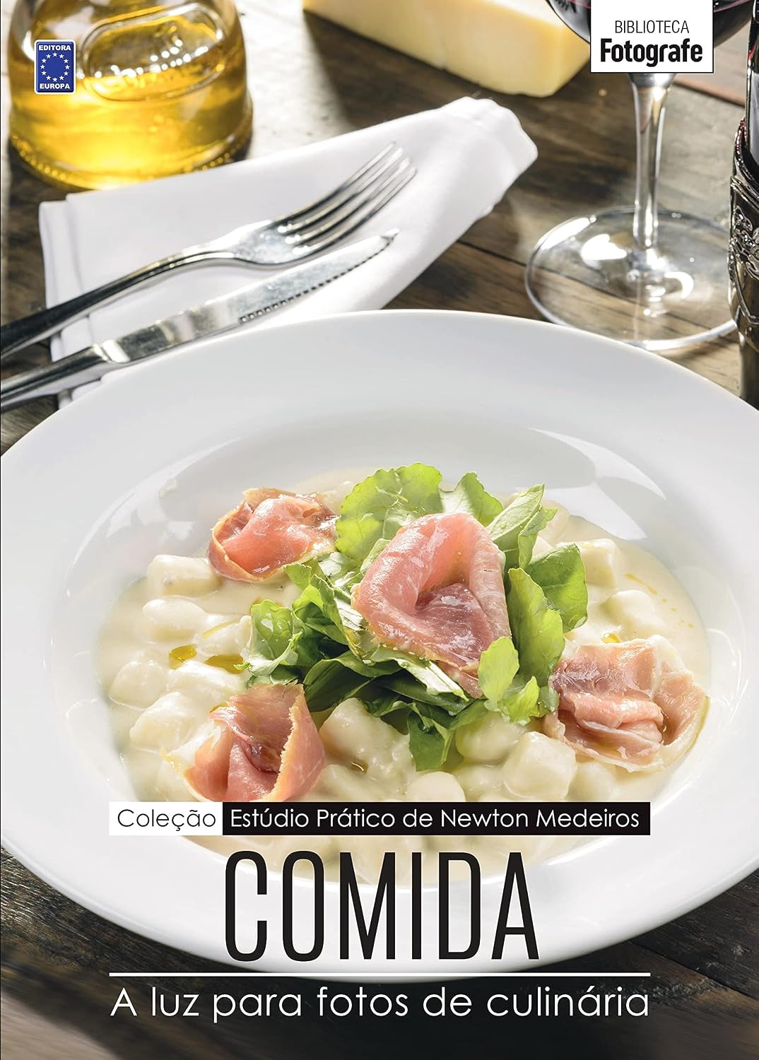 Coleção Estúdio Prático de Newton Medeiros: Comida baixar o livro de graça
