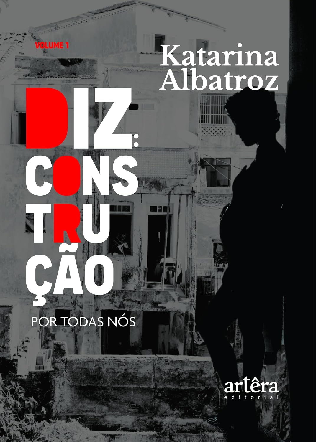 DIZ: Construção: Por Todas Nós baixar livro de graça