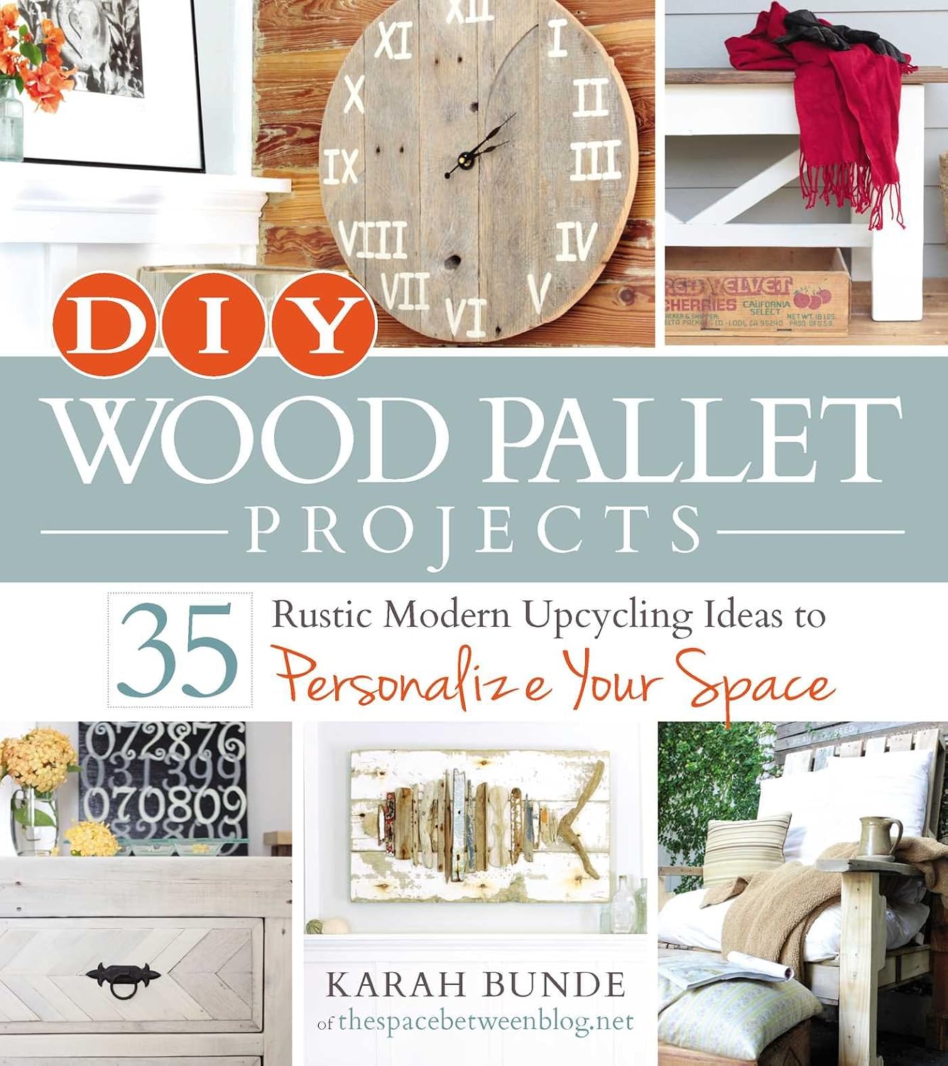 ler totalmente DIY Wood Pallet Projects: 35 Rustic Modern Upcycling Ideas to Personalize Your Space (English Edition)