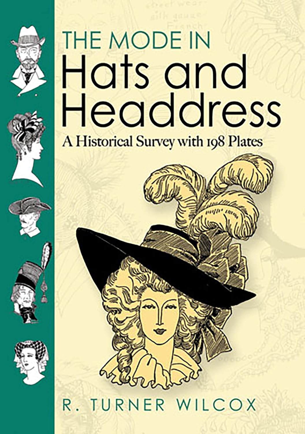 ler totalmente The Mode in Hats and Headdress: A Historical Survey with 198 Plates